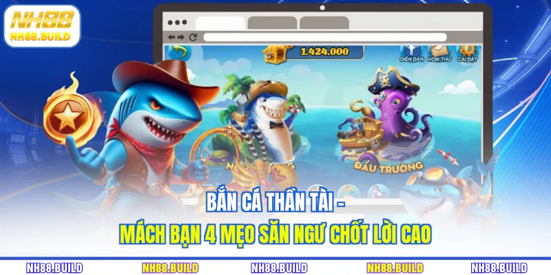 Bắn cá thần tài