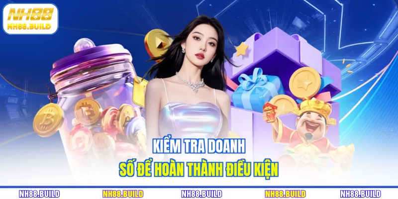 Kiểm tra doanh số để hoàn thành điều kiện Kiểm tra doanh số để hoàn thành điều kiện