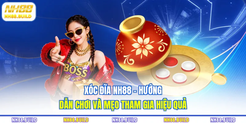 Xóc đĩa NH88